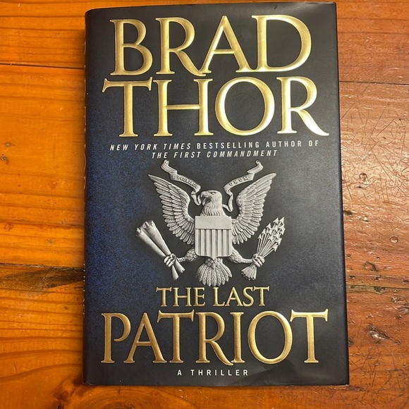NWT 1st Edition Brad Thor The Last Patriot A Thriller NYT Bestseller - Picture 1 of 13